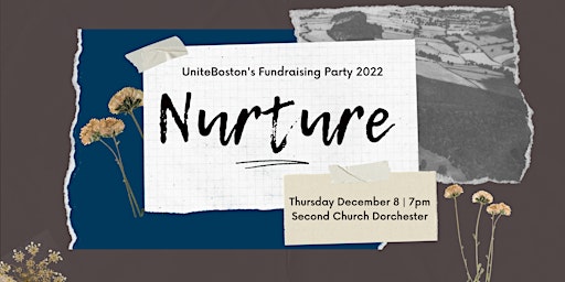 Nurture: UniteBoston's 2022 Fundraising Party