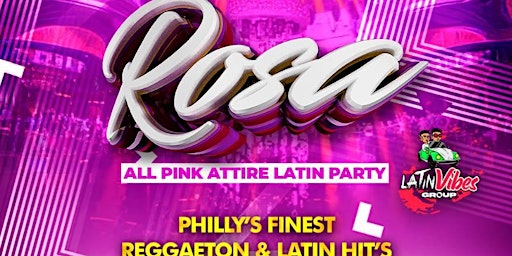 ROSA ALL PINK ATTIRE LATIN PARTY