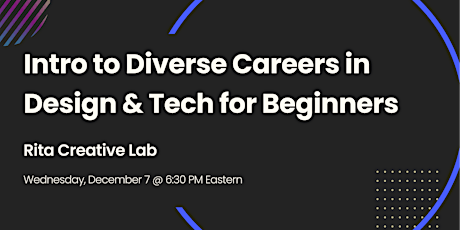 Intro to Diverse Careers in Design & Tech for Beginners