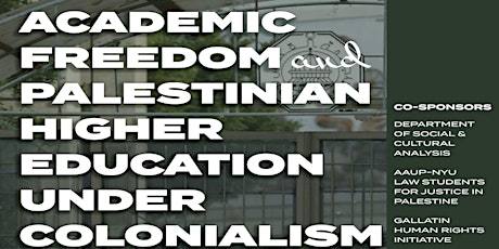 Academic Freedom and Palestinian Higher Education Under Colonialism