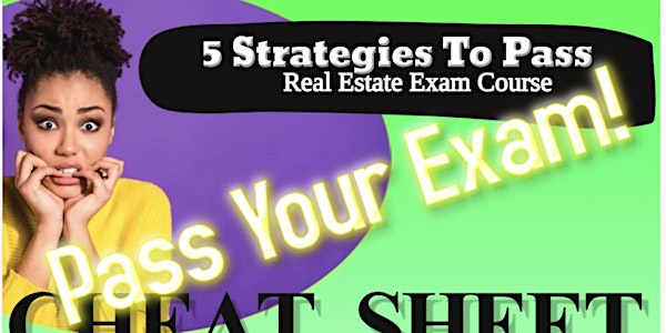 5 Strategies To PASS Your Real Estate Exam (SESSION 2)