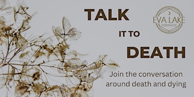 Imagem principal do evento Talk it to Death