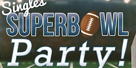 Singles SuperBowl Party primary image