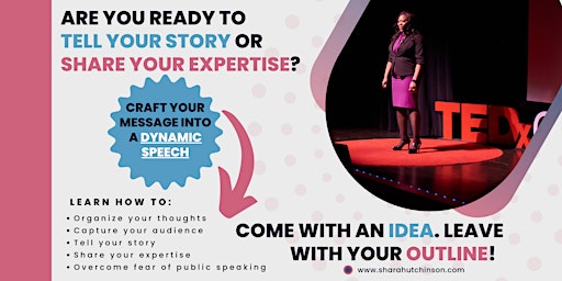 From Idea To Outline:  Virtual Public Speaking Workshop