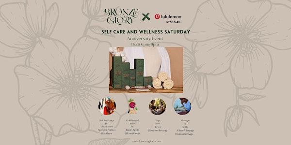 Bronze Glory's Self Care and Wellness Saturday with LULULEMON