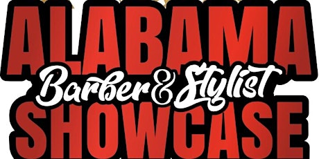 The Alabama Barber&Stylist Showcase