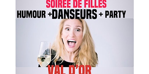 VAL D'OR soirée Mère Ordinaire show 3 AVEC DANSEURS + party