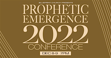 Prophetic Emergence 2022