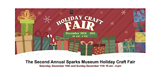 Second Annual Sparks Museum Holiday Craft Fair