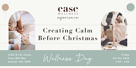 Creating Calm before Christmas - Wellness Day - 9th Dec