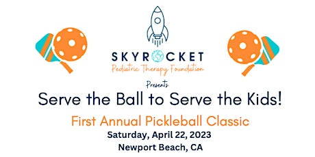 Skyrocket Pediatric Therapy Foundation Pickleball Classic