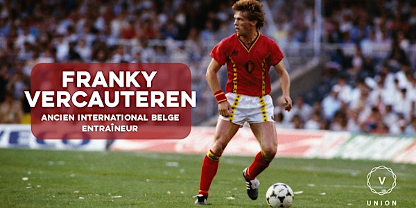 Frank Vercauteren | Ancien international belge & entraîneur