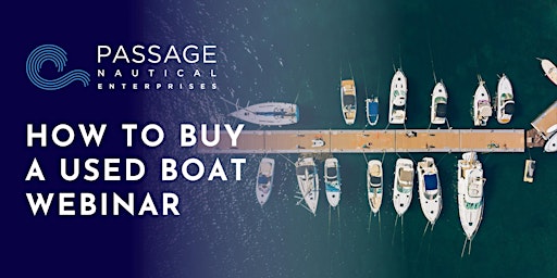 How to Buy A Used Boat - Everything To Know For a  Successful  Purchase