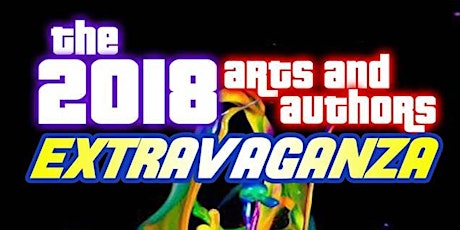 2018 Arts & Authors Extravaganza primary image