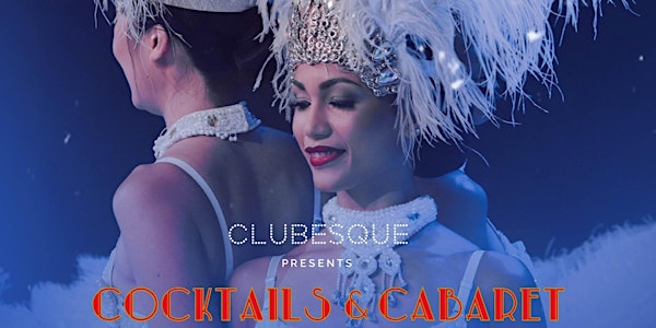 Cocktails & Cabaret