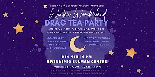 UniTea & The UWDSA Present: Winter Wonderland Drag Tea Party!