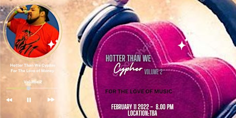 Hotter Than We Cypher Volume 2