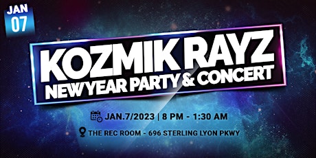 Kozmik Rayz New Year Party & Concert