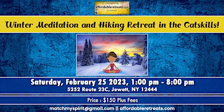 Winter Meditation and  Hiking Retreat in the Catskills!
