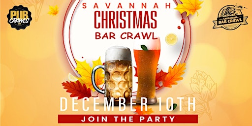 Savanah Bar Crawl  "The Twelve Bars of Christmas  " - Holiday Bar Crawl