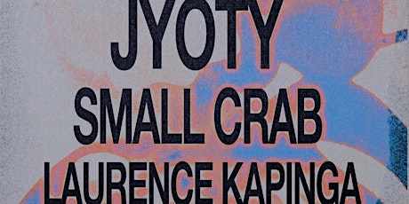 LOOSETOOTHxCitizens Arrest presents Jyoty in wigwam, hot mess express tour primary image