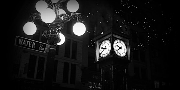 Ghostly Gastown Tour