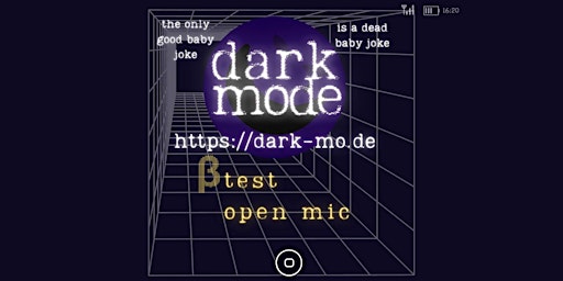 Dark Mode Late Show #6  - Dark Comedy Open Mic in English