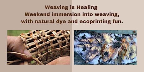 Weaving is Healing Weekend Sunshine Coast January 2023