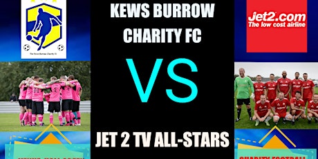 THE KEWS BURROW CHARITY FC CELEBRITY MATCH AND FUN primary image