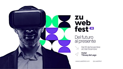 zuWebFest 2022 - del Futuro al Presente