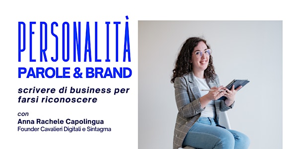 Aperitivo di networking con Anna Rachele Capolingua- Scrivere di Business