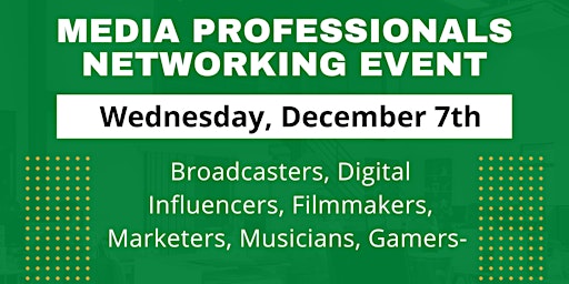 Media Professionals Networking Event