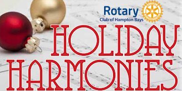2022 Holiday Harmonies hosted by the Hampton Bays Rotary Club