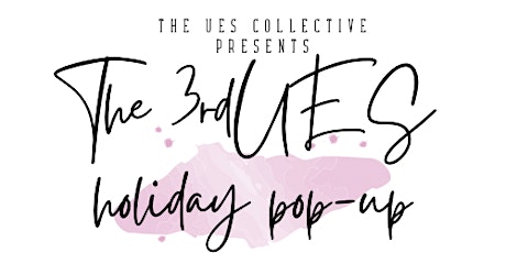 UES Holiday Pop-Up: Sip and Shop Local and Small primary image