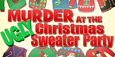 Murder at the Ugly Christmas Sweater Party