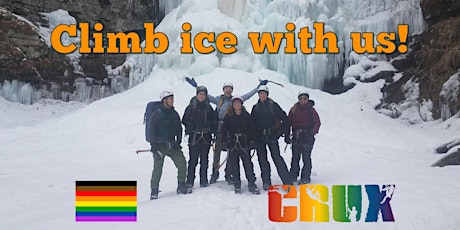 CRUX LGBTQ Climbing - Ice Climbing Class