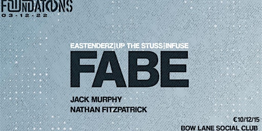 Foundations Presents: Fabe @ Bow Lane Social Club