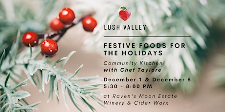 Community Kitchen: Festive Foods with Chef Taylore