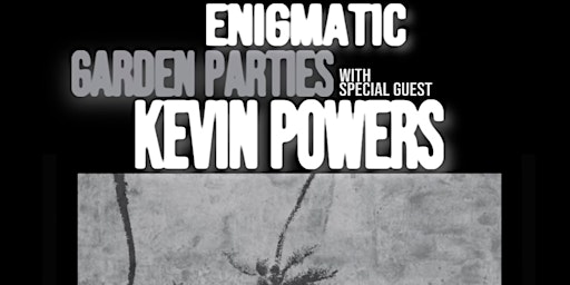 Enigmatic Garden Parties Pop-Up with Kevin Powers: Art Basel Miami 2022