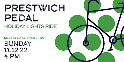 Prestwich Pedal: Holiday Lights Ride