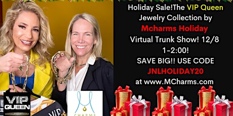 HOLIDAY SALE! The VIP Queen Jewelry Collection by Mcharms Trunk Show!