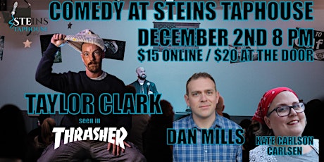 Comedy Night with TAYLOR CLARK at Steins Taphouse
