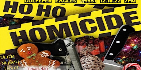 Murder Mystery Night- Ho Ho Homicide