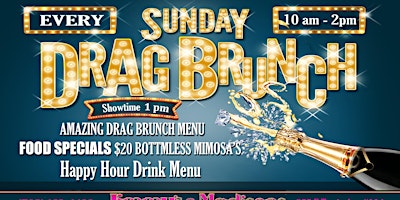 Sunday Drag Brunch - Bottomless Mimosas, Full Brunch Menu