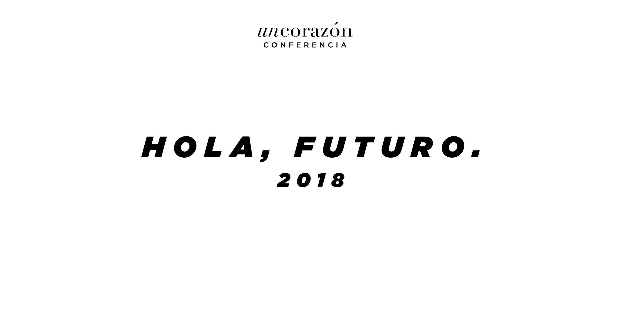 Un Corazón Conferencia 2018 - 21 JUN 2018