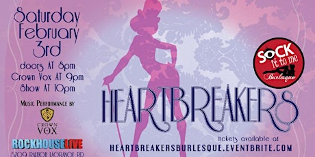 SITM Presents...... Heartbreakers Burlesque!!! primary image