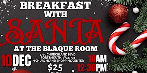 Breakfast With Santa At The Blaque Room & Photo $25 per Child