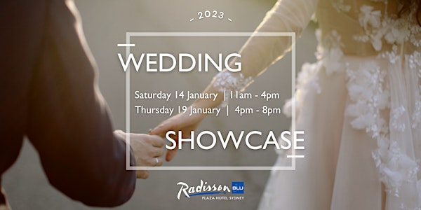 Weddings Showcase at Radisson Blu Plaza Hotel