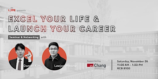 Excel Your Life & Launch Your Career