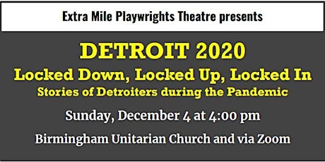 "Detroit 2020," a performance by the Extra Mile Playwrights Theatre